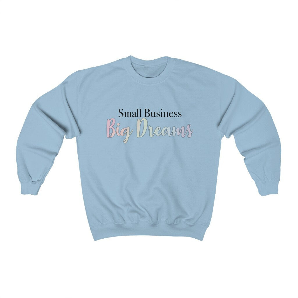 Small Business Big Dreams Unisex Heavy Blend Crewneck Sweatshirt, Small Biz Sweatshirt, Cotton Crewneck, SummerStyle Bracelets