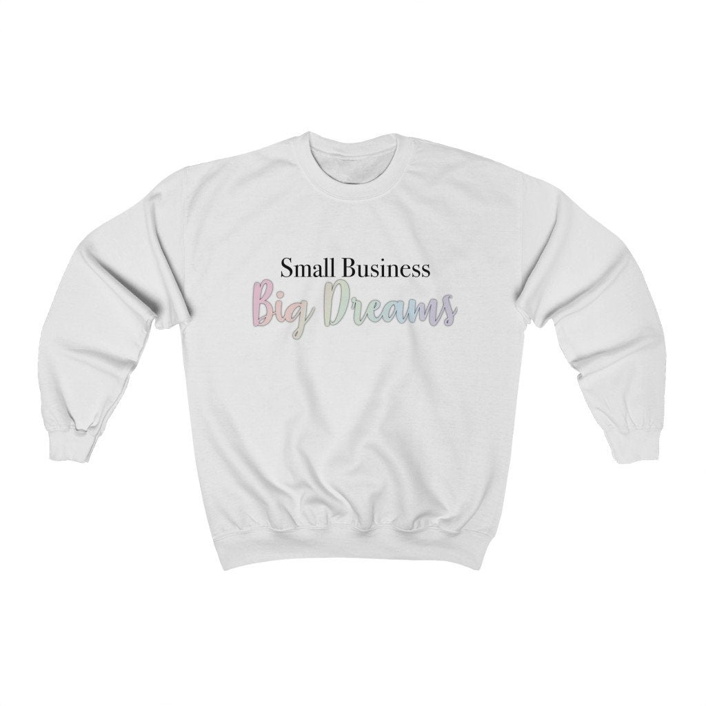 Small Business Big Dreams Unisex Heavy Blend Crewneck Sweatshirt, Small Biz Sweatshirt, Cotton Crewneck, SummerStyle Bracelets
