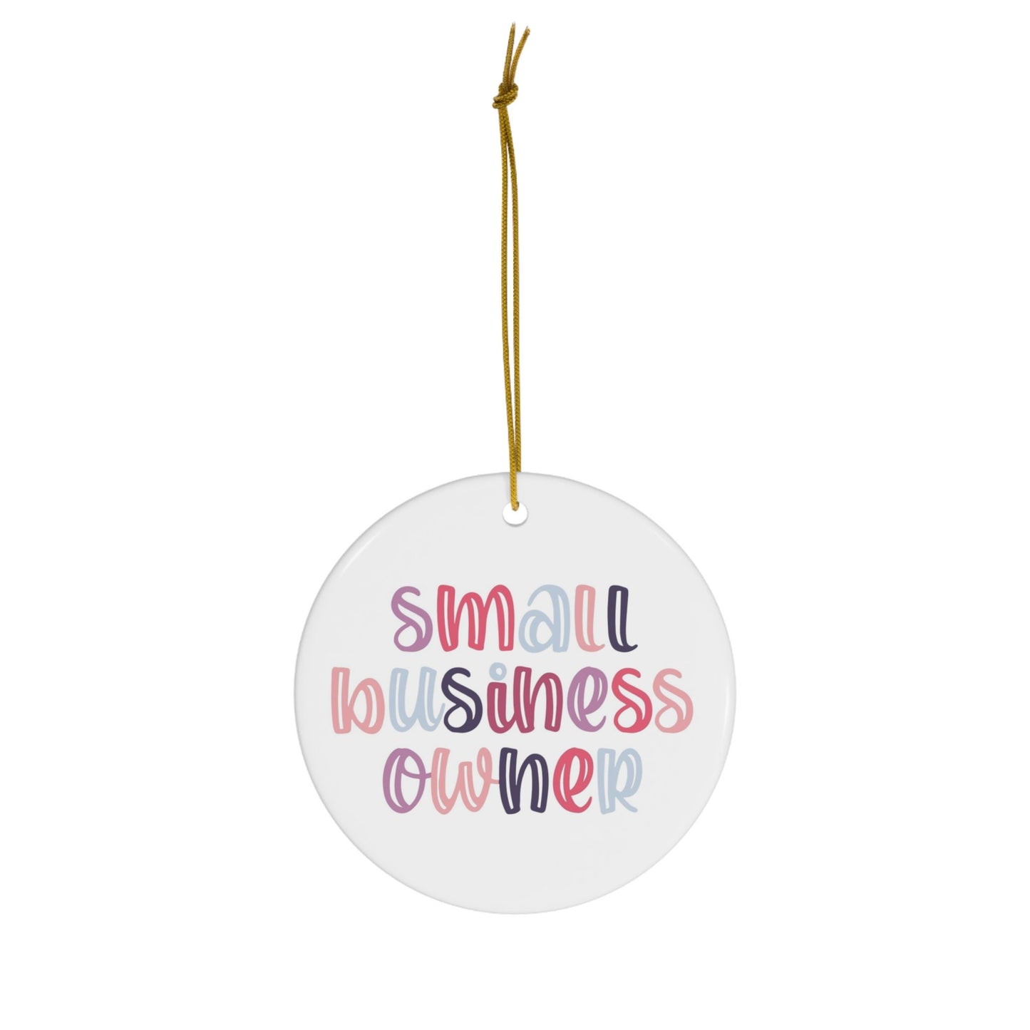 Small Business Owner Ceramic Ornament, Christmas Ornament, Christmas Decor, Small Biz Gift, SummerStyle Bracelets
