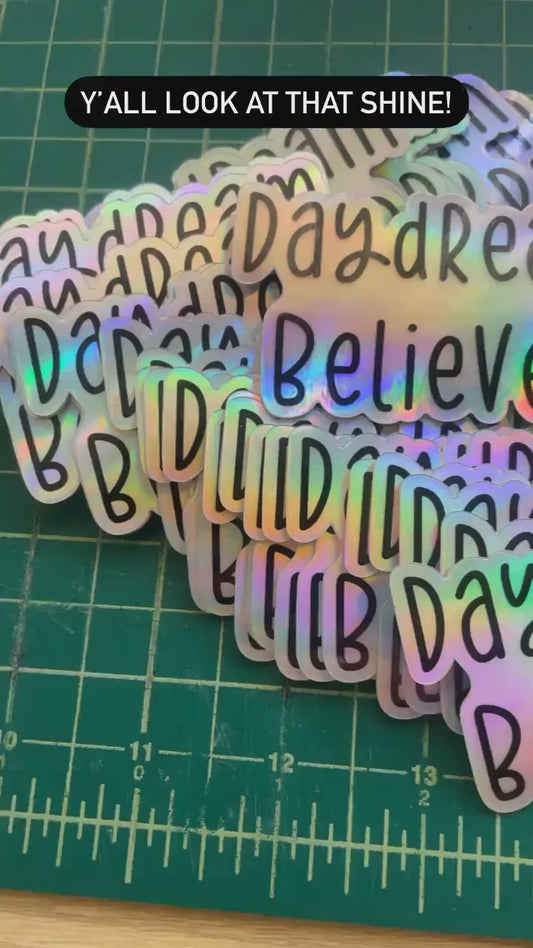 Holographic Daydream Believer Waterproof Sticker, Rainbow Holographic Sticker, Waterproof Decals, Water Bottle Stickers