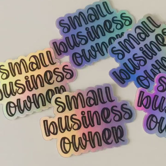 Holographic Small Business Owner Waterproof Sticker, Small Biz Sticker, Waterproof Decals, Water Bottle Stickers, SummerStyle Bracelets